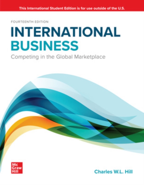 International Business: Competing in the Global Marketplace ISE, Paperback / softback Book