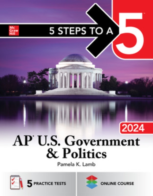 5 Steps to a 5: AP U.S. Government & Politics 2024, Paperback / softback Book