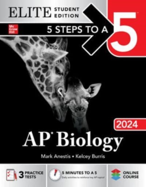5 Steps to a 5: AP Biology 2024 Elite Student Edition, Paperback / softback Book