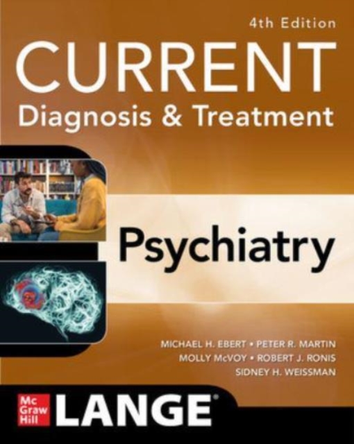 CURRENT Diagnosis & Treatment: Psychiatry, Paperback / softback Book
