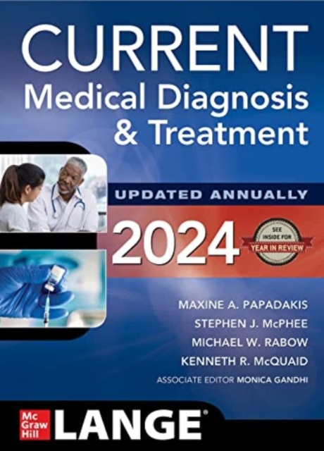 CURRENT Medical Diagnosis and Treatment 2024, Paperback / softback Book