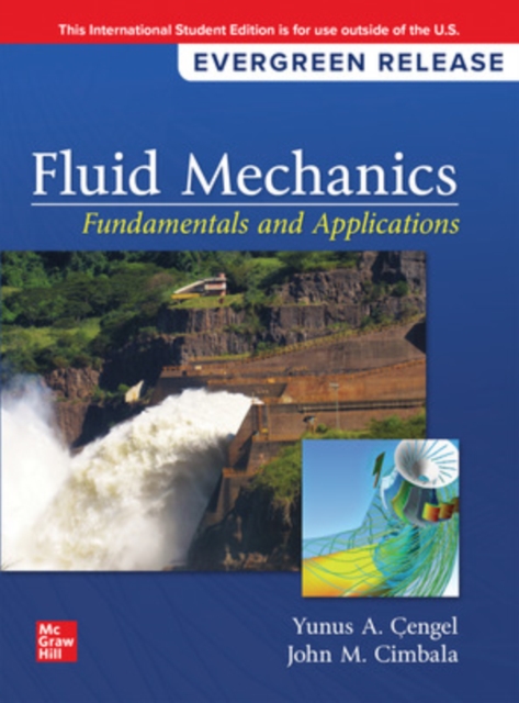 Fluid Mechanics: Fundamentals and Applications: 2024 Release ISE, Paperback / softback Book