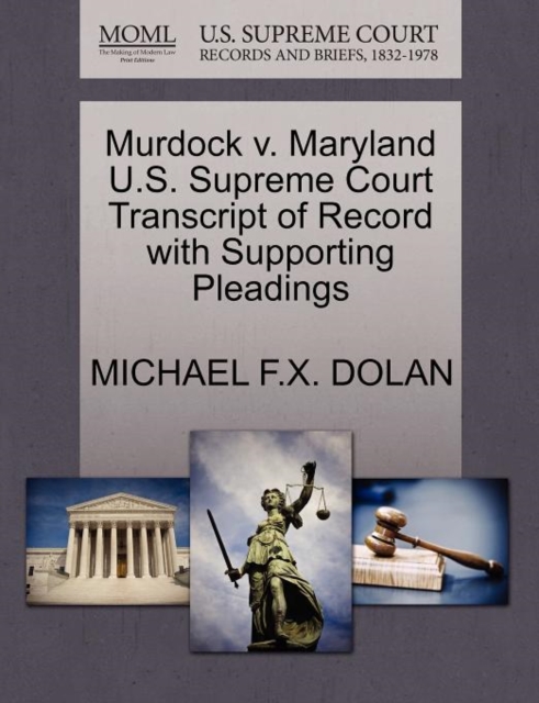 Murdock V. Maryland U.S. Supreme Court Transcript of Record with Supporting Pleadings, Paperback / softback Book