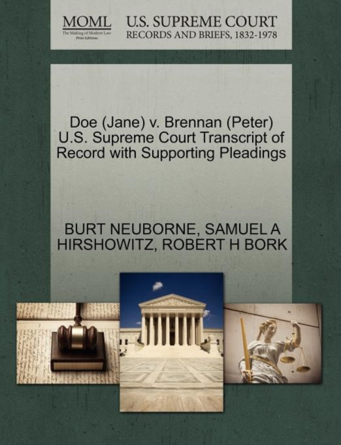 Doe (Jane) V. Brennan (Peter) U.S. Supreme Court Transcript of Record with Supporting Pleadings, Paperback / softback Book