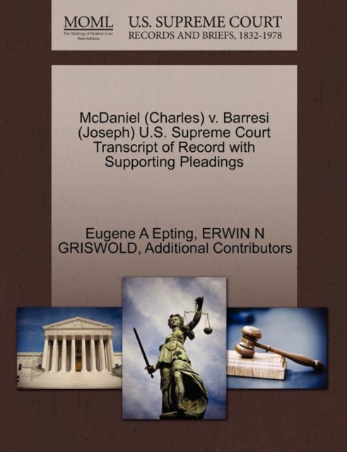 McDaniel (Charles) V. Barresi (Joseph) U.S. Supreme Court Transcript of Record with Supporting Pleadings, Paperback / softback Book