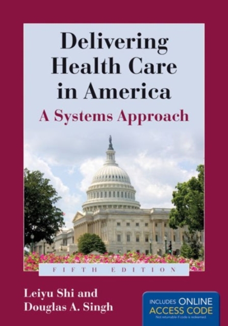 Delivering Health Care In America, Paperback / softback Book
