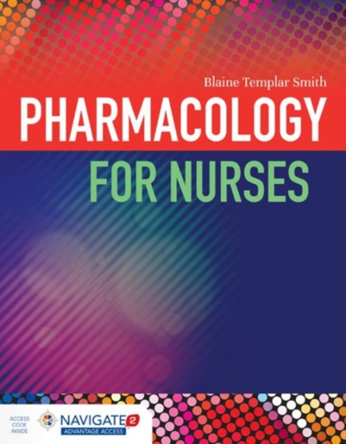 Pharmacology For Nurses, Hardback Book