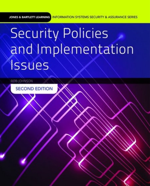Security Policies And Implementation Issues, Paperback / softback Book