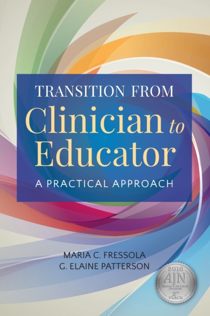 Transition From Clinician To Educator, Paperback / softback Book