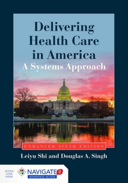 Delivering Health Care In America, Hardback Book