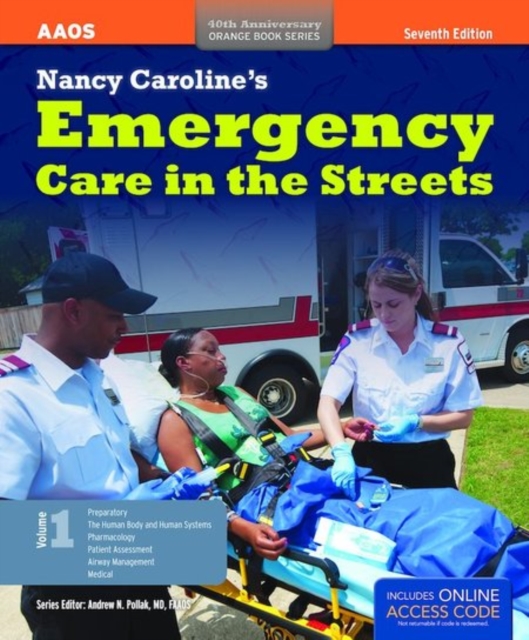 Nancy Caroline's Emergency Care In The Streets, Hardback Book