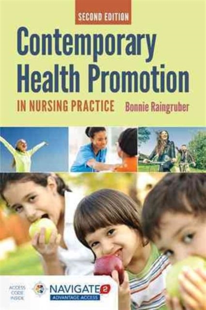 Contemporary Health Promotion In Nursing Practice, Hardback Book