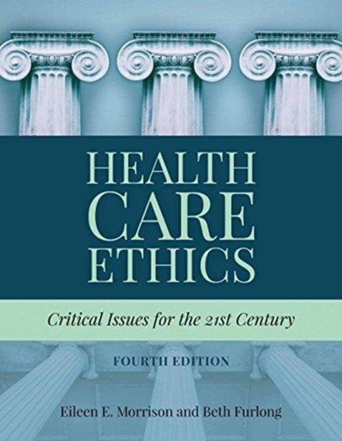 Health Care Ethics, Paperback / softback Book