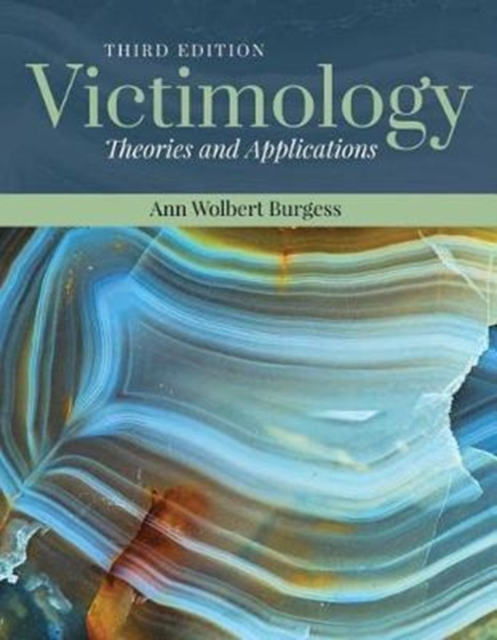 Victimology: Theories And Applications, Paperback / softback Book