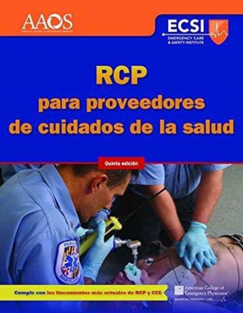 RCP Para Proveedores De Cuidados De La Salud, Quinta Edicion, Paperback / softback Book