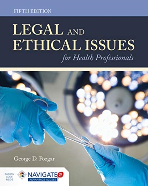 Legal And Ethical Issues For Health Professionals, Hardback Book