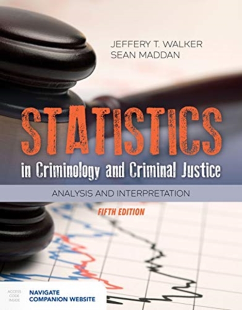 Statistics In Criminology And Criminal Justice, Hardback Book
