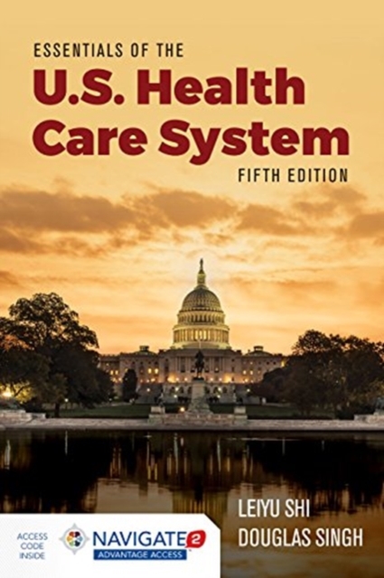 Essentials Of The U.S. Health Care System, Hardback Book