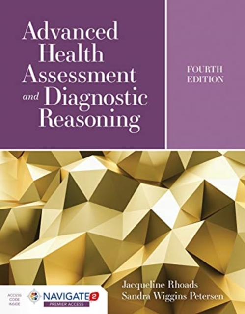 Advanced Health Assessment And Diagnostic Reasoning, Hardback Book