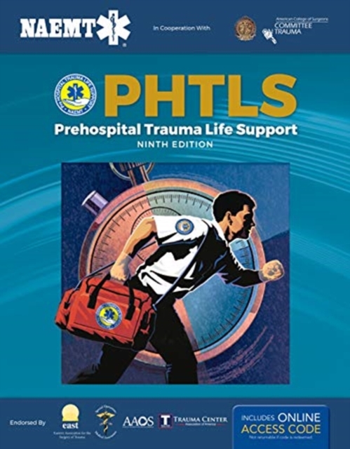 PHTLS 9E: Print PHTLS Textbook With Digital Access To Course Manual Ebook, Hardback Book