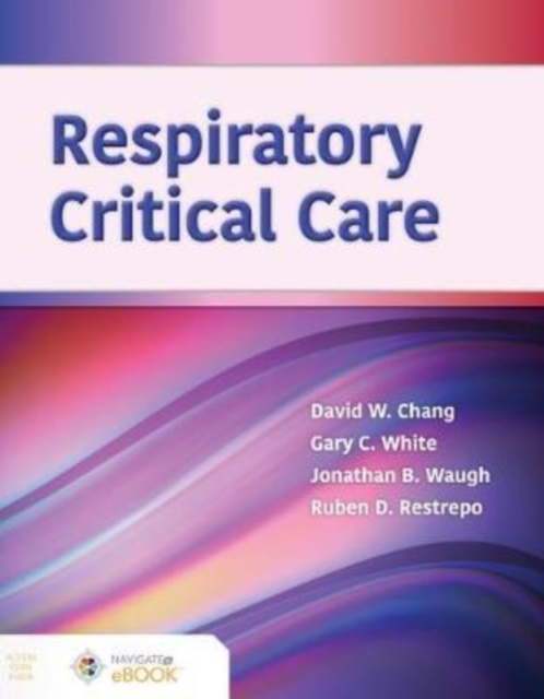 Respiratory Critical Care, Hardback Book
