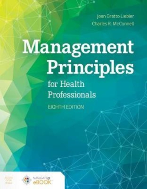 Management Principles For Health Professionals, Hardback Book
