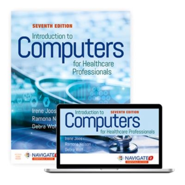 Introduction To Computers For Healthcare Professionals, Hardback Book