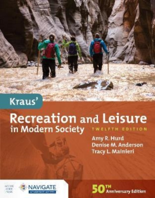 Kraus' Recreation and Leisure in Modern Society, Paperback / softback Book
