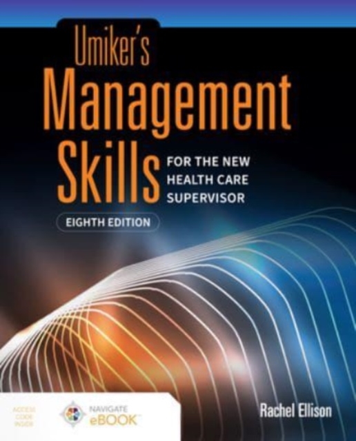 Umiker's Management Skills for the New Health Care Supervisor, Paperback / softback Book