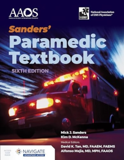 Sanders' Paramedic Textbook with Navigate Advantage Access, Paperback / softback Book