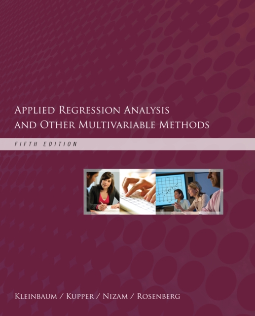 Applied Regression Analysis and Other Multivariable Methods, Hardback Book