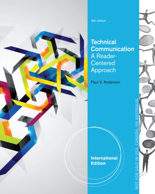 Technical Communication, International Edition : A Reader-Centered Approach, International Edition, Paperback / softback Book