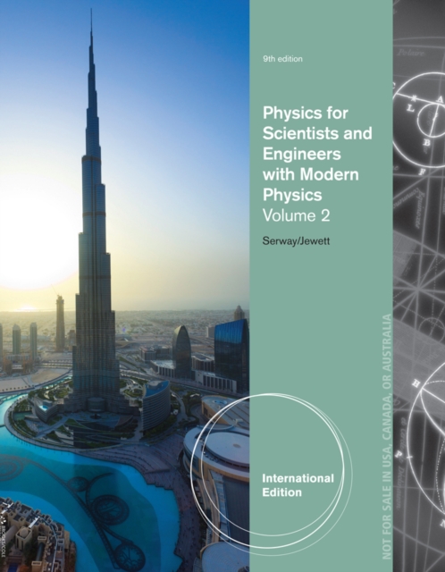 Physics for Scientists and Engineers : Volume 2, Paperback Book