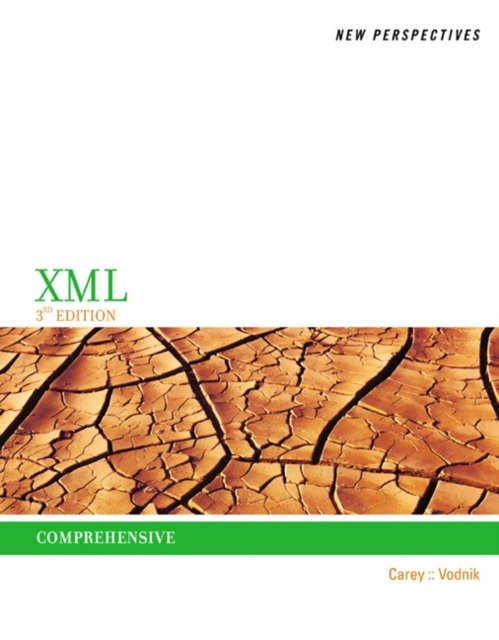 New Perspectives on XML, Comprehensive, Paperback / softback Book