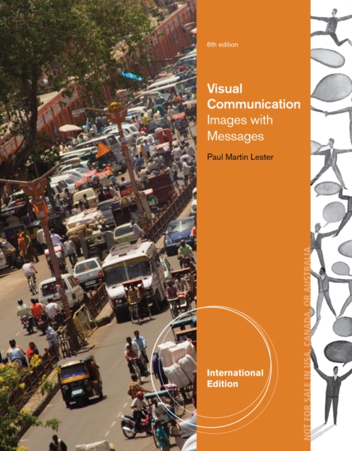 Visual Communication : Images with Messages, International Edition, Paperback Book