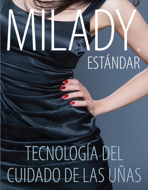 Spanish Translated, Milady Standard Nail Technology, Paperback / softback Book