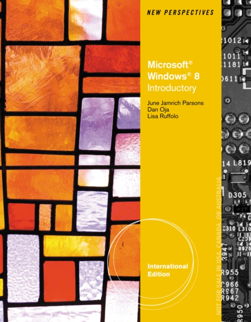 New Perspectives on Microsoft (R) Windows 8, Introductory, International Edition, Paperback / softback Book