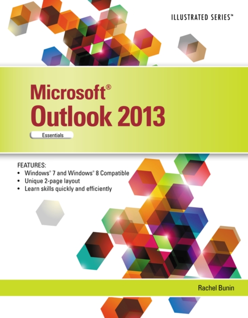 Microsoft (R) Office Outlook 2013 : Illustrated Essentials, Paperback / softback Book