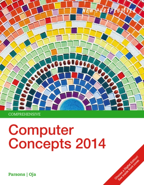 New Perspectives on Computer Concepts 2014 : Comprehensive, Paperback / softback Book