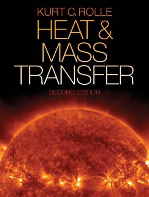 Heat and Mass Transfer, Hardback Book