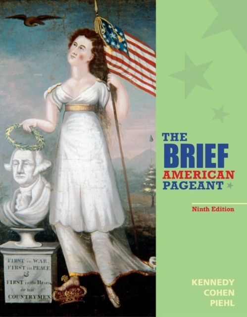 The Brief American Pageant : A History of the Republic, Paperback / softback Book