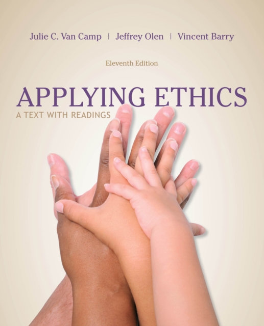 Applying Ethics : A Text with Readings, Paperback / softback Book