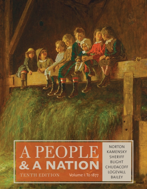 A People and a Nation, Volume I: to 1877, Paperback / softback Book
