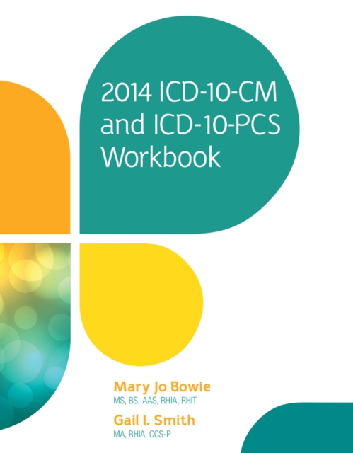 2014 ICD-10-CM and ICD-10-PCS Workbook, Paperback / softback Book