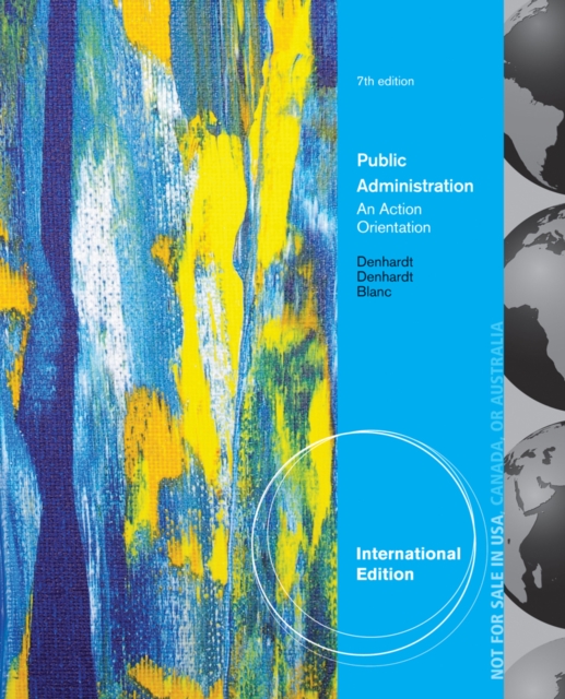 Public Administration, International Edition : An Action Orientation, Paperback / softback Book
