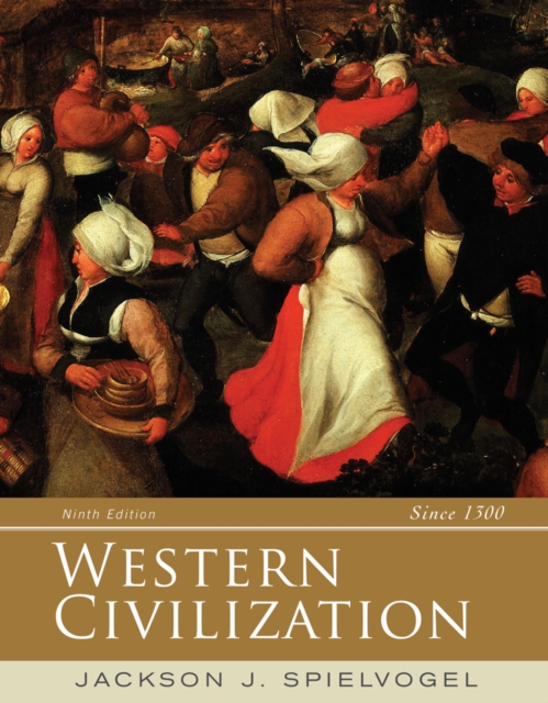 Western Civilization, Alternate Volume : Since 1300, Paperback / softback Book