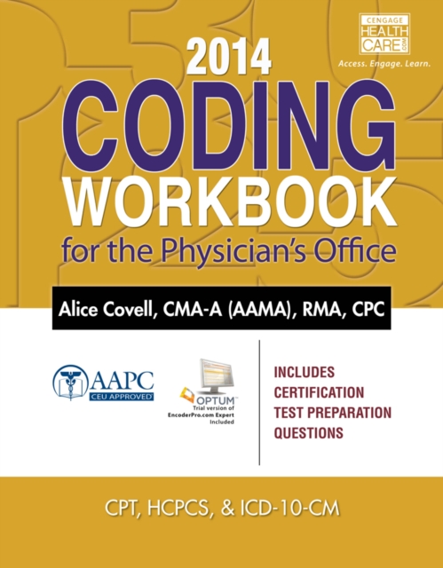 2014 Coding Workbook for the Physician's Office (with Cengage EncoderPro.com Demo Printed Access Card), Mixed media product Book