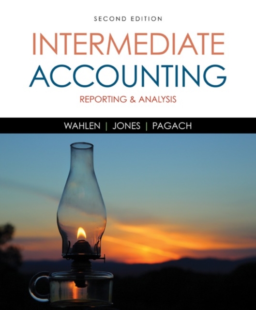 Intermediate Accounting : Reporting and Analysis, Hardback Book