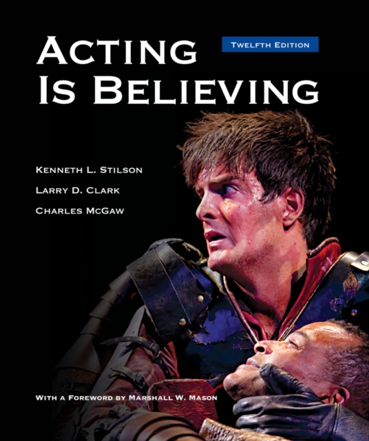 Acting is Believing, Hardback Book
