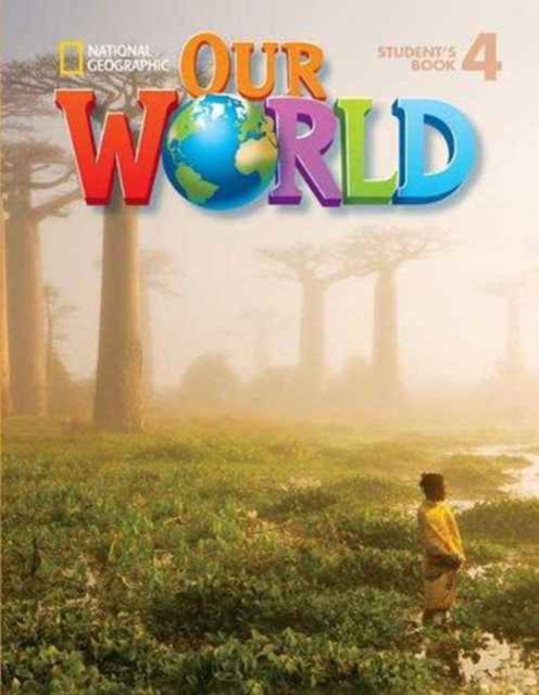 Our World 4: Combo Split A, Paperback / softback Book